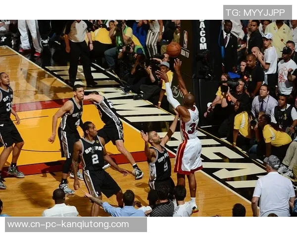 热火与马刺的巅峰对决第七场精彩回顾与赛后分析